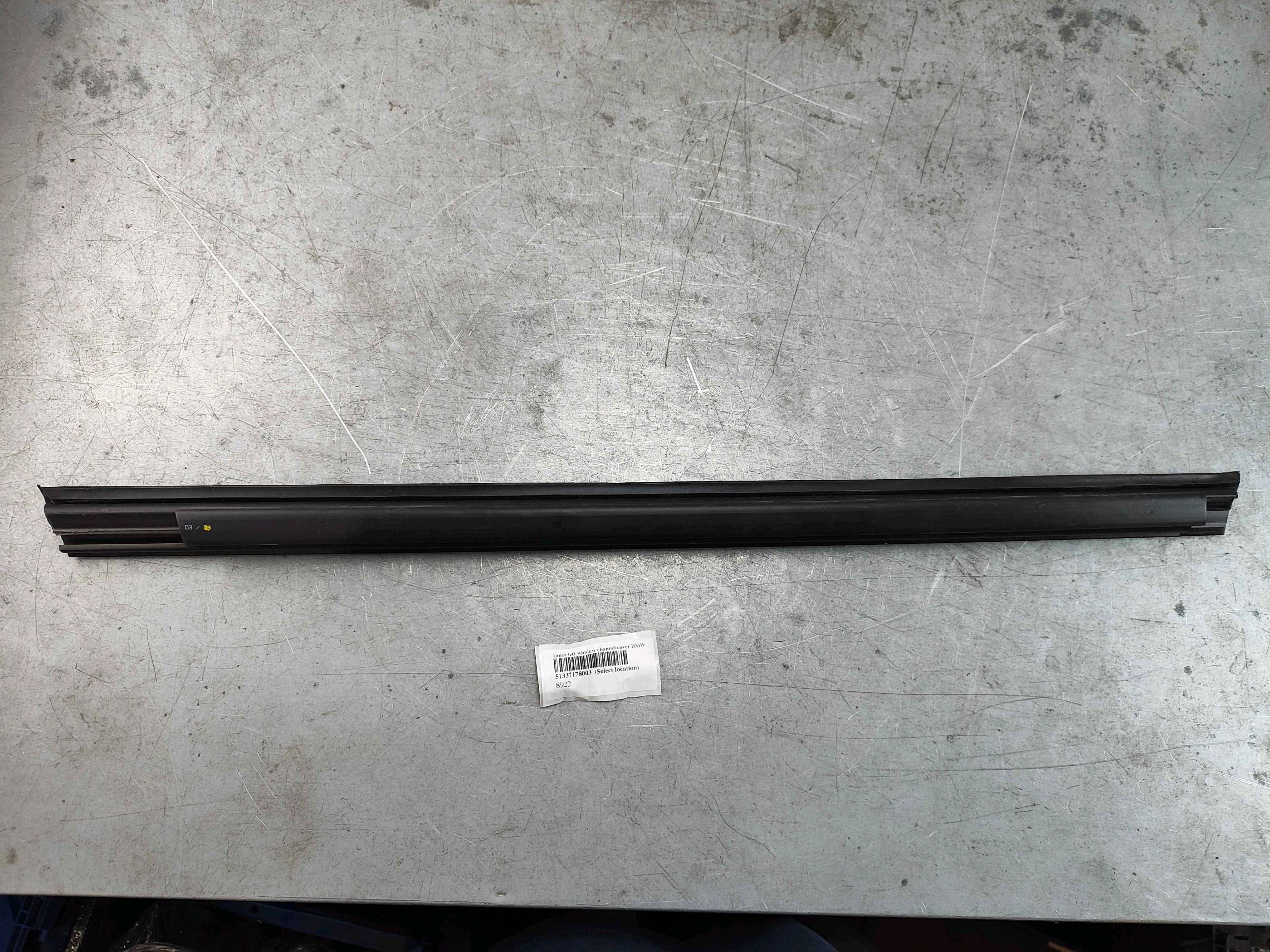 Inner left window channel cover BMW